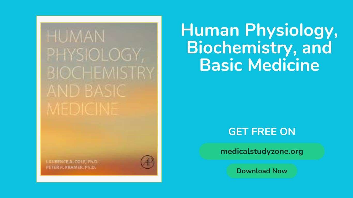Human Physiology, Biochemistry, and Basic Medicine PDF