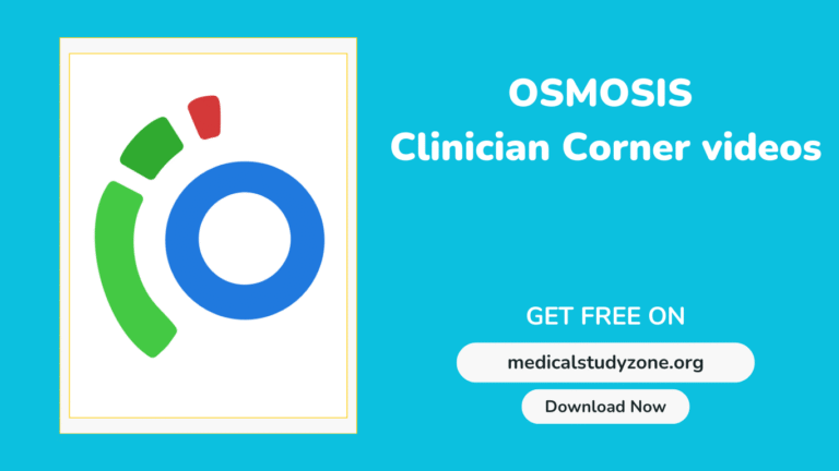 Osmosis Clinician Corner Videos