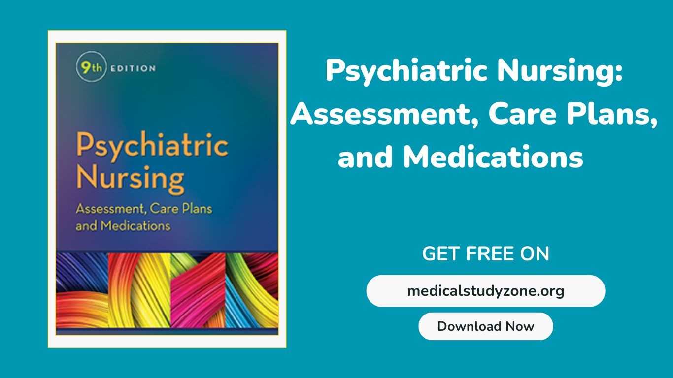 Psychiatric Nursing Assessment, Care Plans, and Medications