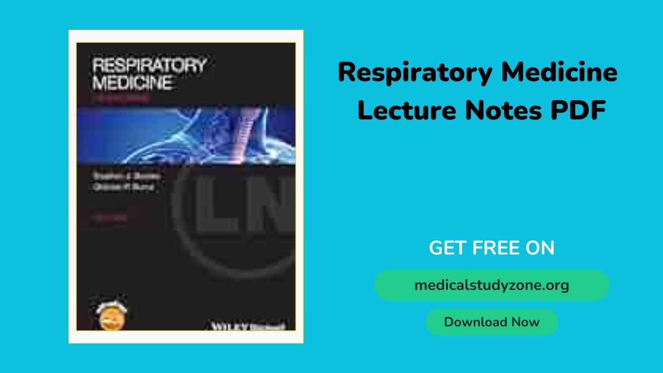 Respiratory Medicine Lecture Notes PDF