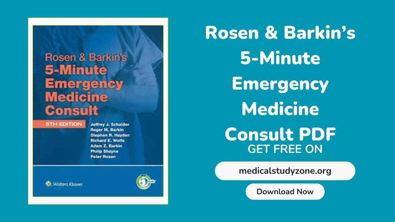 Rosen & Barkin's 5-Minute Emergency Medicine Consult