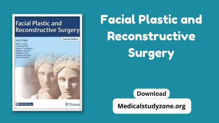 Facial Plastic and Reconstructive Surgery